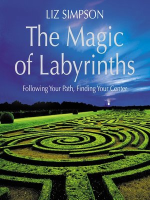 cover image of The Magic of Labyrinths
